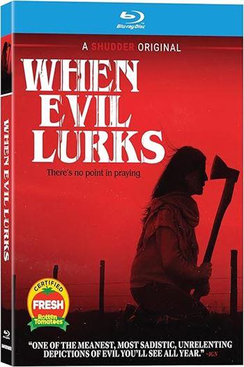 Ác Quỷ Ẩn Mình - When Evil Lurks