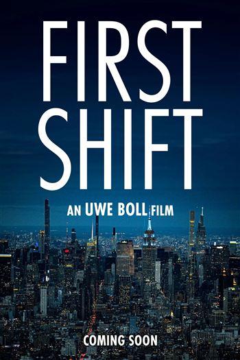 Ca Trực Đầu Tiên - First Shift