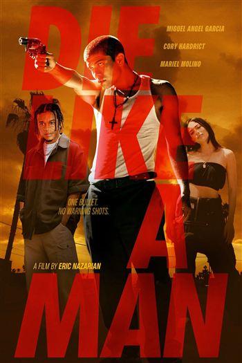 Chết Như Một Người Đàn Ông - Die Like A Man 