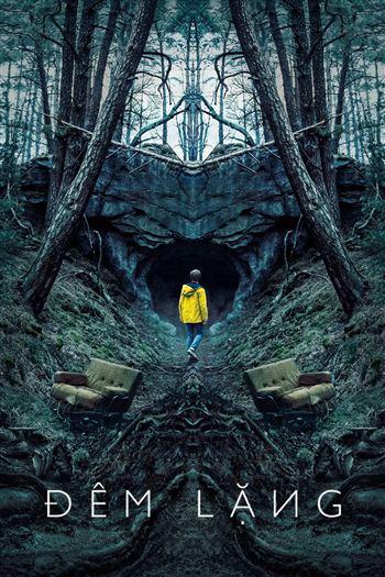 Đêm Lặng Mùa 1 - Dark Season 1