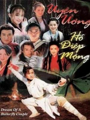 Uyên Ương Hồ Điệp Mộng - Dream Of A Butterfly Couple 