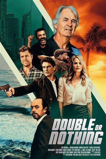 Gấp Đôi Hoặc Không Gì Cả - Double Or Nothing