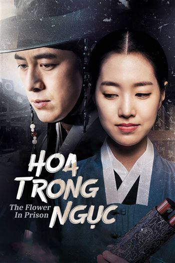 Hoa Trong Ngục - The Flower In Prison