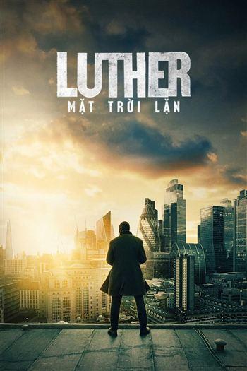 Luther Mặt Trời Lặn  - Luther The Fallen Sun