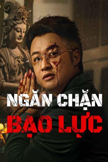 Ngăn Chặn Bạo Lực - Curbing Violence