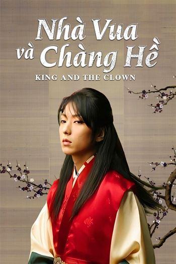 Nhà Vua Và Chàng Hề - The King And The Clown