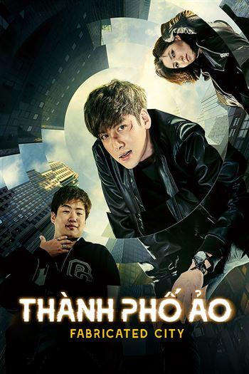 Thành Phố Ảo - Fabricated City