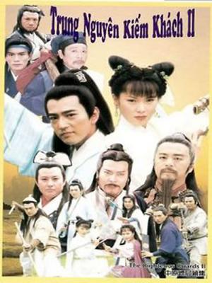 Trung Nguyên Kiếm Khách 2 - The Righteous Guards 2