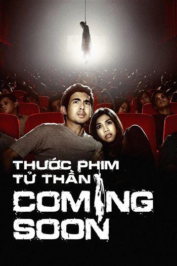 Thước Phim Tử Thần - Coming Soon