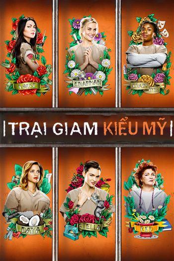 Trại Giam Kiểu Mỹ Mùa 3 - Orange Is The New Black Season 3