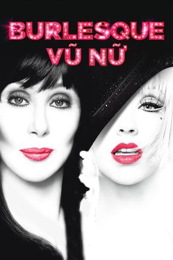 Vũ Nữ - Burlesque
