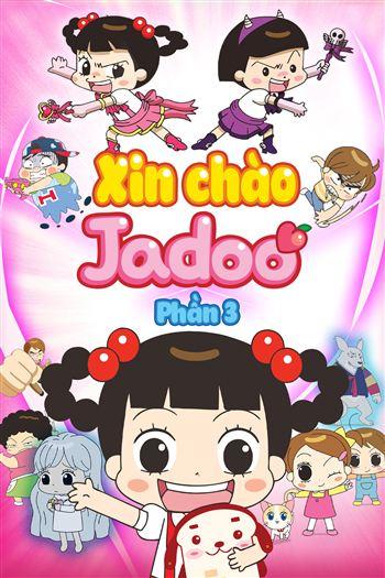 Xin Chào Jadoo Phần 3 - Hello Jadoo Season 3