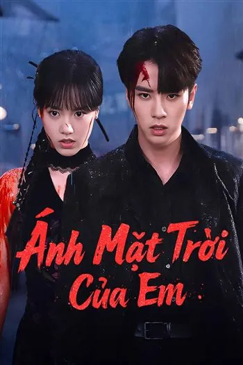 Watch Ánh Mặt Trời Của Em - Your Sunshine