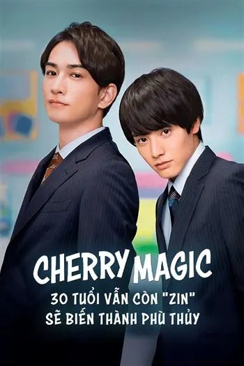 Cherry Magic 30 Tuổi Vẫn Còn Zin Sẽ Biến Thành Phù Thủy