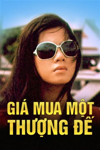 Watch Giá Mua Một Thượng Đế - Gia Mua Mot Thuong De