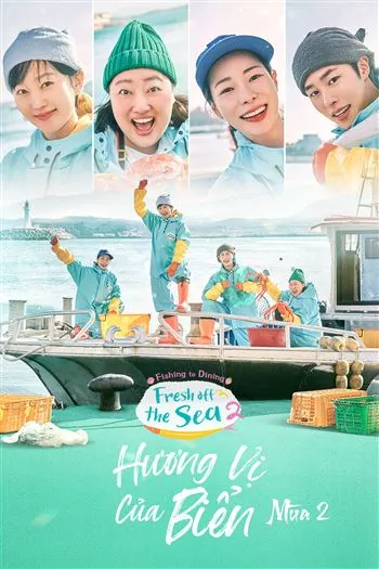 Hương Vị Của Biển Mùa 2