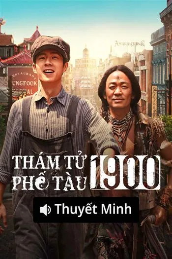 Thám Tử Phố Tàu 1900