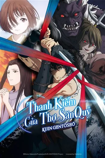 Thanh Kiếm Của Thợ Săn Quỷ Kijin Gentosho