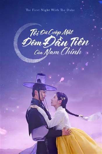 Watch Đêm Đầu Tiên Với Hoàng Tử - The First Night With The Duke
